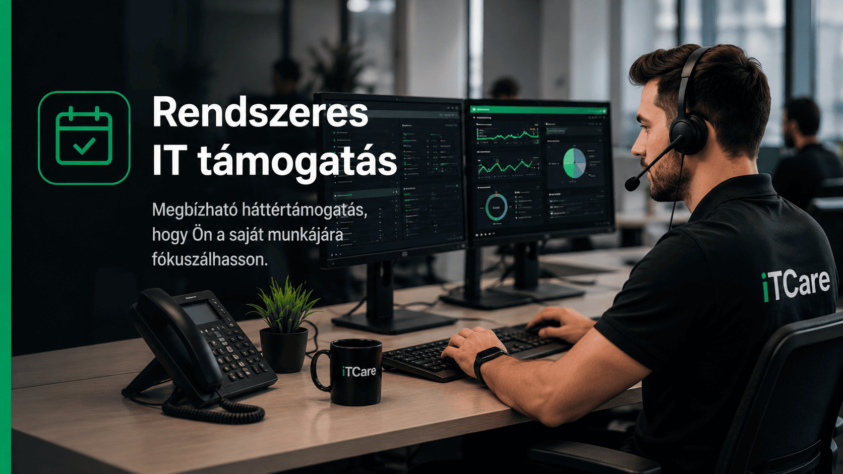 Rendszeres IT támogatás